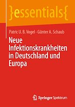 Télécharger le livre :  Neue Infektionskrankheiten in Deutschland und Europa