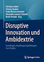 Download this eBook Disruptive Innovation und Ambidextrie