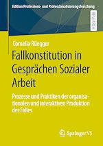 Download this eBook Fallkonstitution in Gesprächen Sozialer Arbeit
