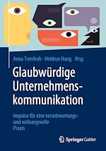 Télécharger le livre :  Glaubwürdige Unternehmenskommunikation