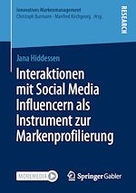 Télécharger le livre :  Interaktionen mit Social Media Influencern als Instrument zur Markenprofilierung