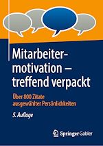 Télécharger le livre :  Mitarbeitermotivation – treffend verpackt