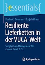 Télécharger le livre :  Resiliente Lieferketten in der VUCA-Welt