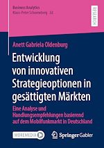 Download this eBook Entwicklung von innovativen Strategieoptionen in gesättigten Märkten