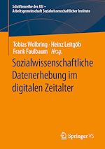 Télécharger le livre :  Sozialwissenschaftliche Datenerhebung im digitalen Zeitalter