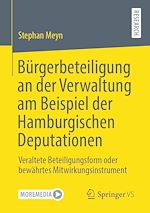 Download this eBook Bürgerbeteiligung an der Verwaltung am Beispiel der Hamburgischen Deputationen