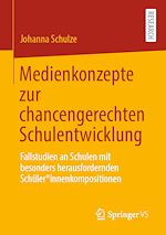 Télécharger le livre :  Medienkonzepte zur chancengerechten Schulentwicklung