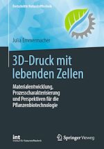 Download this eBook 3D-Druck mit lebenden Zellen