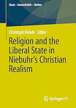 Télécharger le livre :  Religion and the Liberal State in Niebuhr's Christian Realism