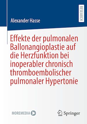 Téléchargez le livre :  Effekte der pulmonalen Ballonangioplastie auf die Herzfunktion bei inoperabler chronisch thromboembolischer pulmonaler Hypertonie