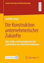 Download this eBook Die Konstruktion unternehmerischer Zukünfte