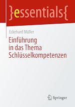 Télécharger le livre :  Einführung in das Thema Schlüsselkompetenzen