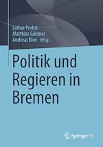 Télécharger le livre :  Politik und Regieren in Bremen