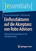 Télécharger le livre :  Einflussfaktoren auf die Akzeptanz von Robo Advisors