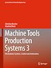 Télécharger le livre :  Machine Tools Production Systems 3