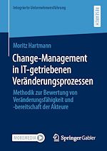 Download this eBook Change-Management in IT-getriebenen Veränderungsprozessen