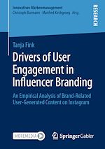 Télécharger le livre :  Drivers of User Engagement in Influencer Branding