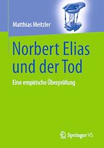 Télécharger le livre :  Norbert Elias und der Tod