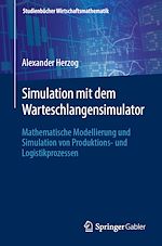 Download this eBook Simulation mit dem Warteschlangensimulator