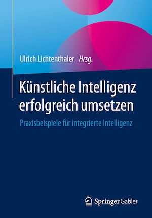 Download the eBook: Künstliche Intelligenz erfolgreich umsetzen