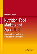 Télécharger le livre :  Nutrition, Food Markets and Agriculture
