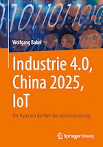 Download this eBook Industrie 4.0, China 2025, IoT
