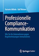 Télécharger le livre :  Professionelle Compliance-Kommunikation