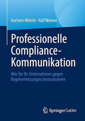 Téléchargez le livre :  Professionelle Compliance-Kommunikation