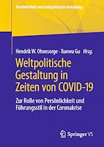 Download this eBook Weltpolitische Gestaltung in Zeiten von COVID-19