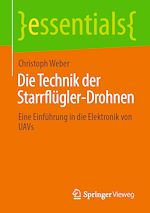 Download this eBook Die Technik der Starrflügler-Drohnen