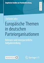 Télécharger le livre :  Europäische Themen in deutschen Parteiorganisationen