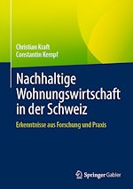 Télécharger le livre :  Nachhaltige Wohnungswirtschaft in der Schweiz