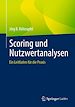 Télécharger le livre :  Scoring und Nutzwertanalysen
