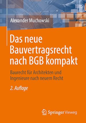 Téléchargez le livre :  Das neue Bauvertragsrecht nach BGB kompakt