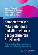 Download this eBook Kompetenzen von Mitarbeiterinnen und Mitarbeitern in der digitalisierten Arbeitswelt
