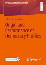 Télécharger le livre :  Origin and Performance of Democracy Profiles