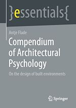 Télécharger le livre :  Compendium of Architectural Psychology