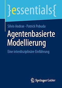 Télécharger le livre :  Agentenbasierte Modellierung