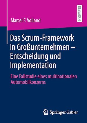Download the eBook: Das Scrum-Framework in Großunternehmen – Entscheidung und Implementation
