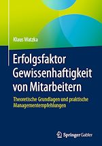 Télécharger le livre :  Erfolgsfaktor Gewissenhaftigkeit von Mitarbeitern