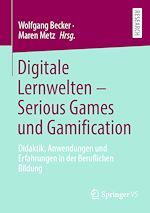 Télécharger le livre :  Digitale Lernwelten – Serious Games und Gamification