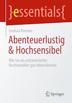 Télécharger le livre :  Abenteuerlustig & Hochsensibel