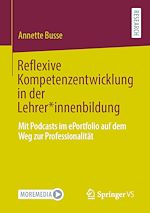 Download this eBook Reflexive Kompetenzentwicklung in der Lehrer*innenbildung