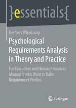 Télécharger le livre :  Psychological Requirements Analysis in Theory and Practice