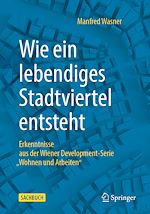 Télécharger le livre :  Wie ein lebendiges Stadtviertel entsteht