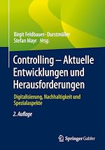 Télécharger le livre :  Controlling – Aktuelle Entwicklungen und Herausforderungen