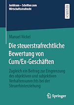 Télécharger le livre :  Die steuerstrafrechtliche Bewertung von Cum/Ex-Geschäften