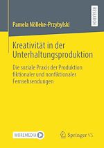 Download this eBook Kreativität in der Unterhaltungsproduktion