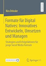 Download this eBook Formate für Digital Natives: Innovatives Entwickeln, Umsetzen und Managen