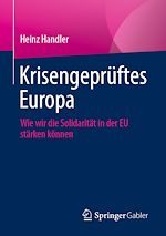 Télécharger le livre :  Krisengeprüftes Europa